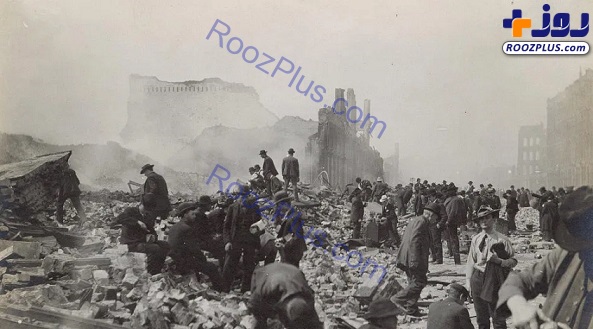تصاویر سیاه و سفید دیده نشده از زلزله سال ۱۹۰۶ آمریکا